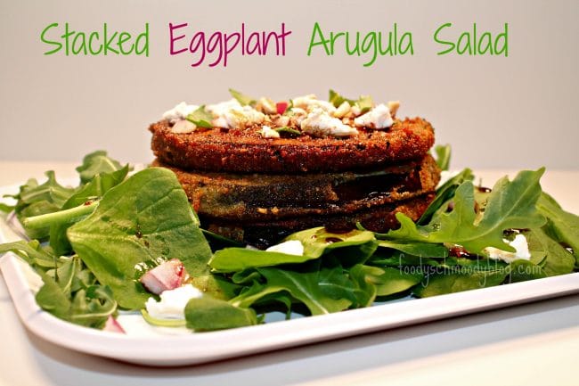 Stacked Eggplant Arugula Salad