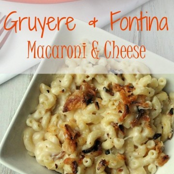 Gruyere and Fotina Macaroni and Cheese