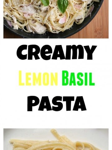 Creamy Lemon Basil Pasta