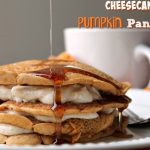 Cheesecake Pumpkin Pancakes
