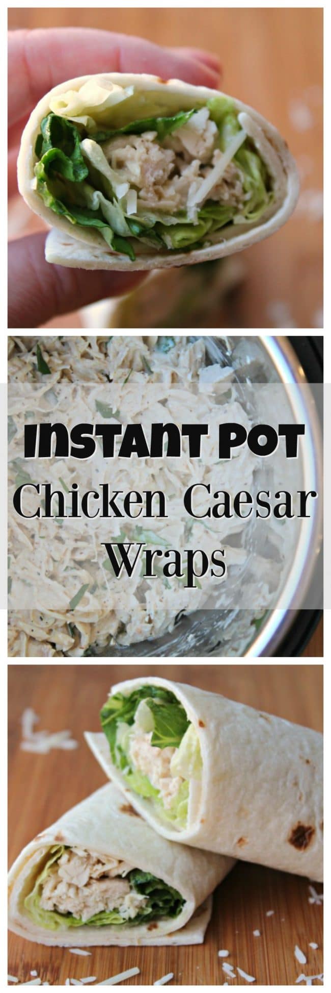 Instant Pot Chicken Caesar Wraps